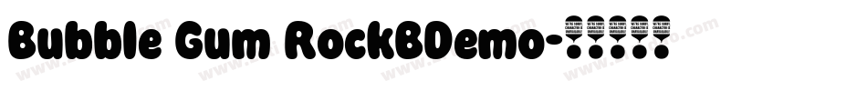Bubble Gum RockBDemo字体转换